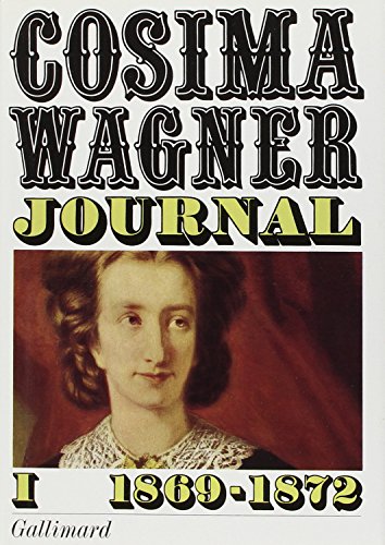 Coffret cosima Wagner Journal I Ã: IV (9782070287413) by Wagner, Cosima