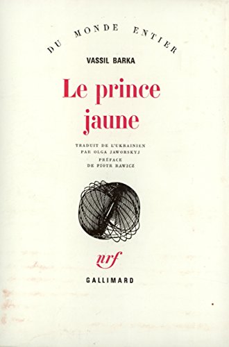 9782070291069: Le Prince jaune