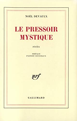9782070291205: Le Pressoir mystique