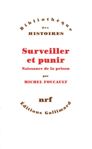 Imagen de archivo de Surveiller et punir (naissance de la prison) a la venta por medimops