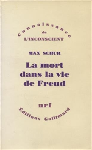 Beispielbild fr La Mort dans la vie de Freud zum Verkauf von Gallix