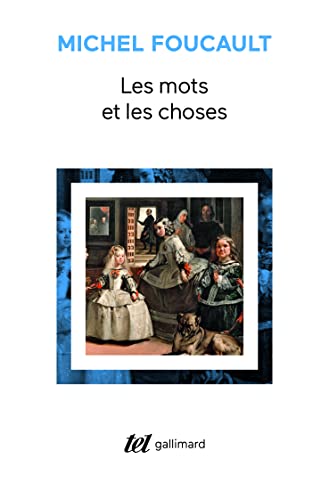 9782070293353: Les mots et les choses: Une archologie des sciences humaines