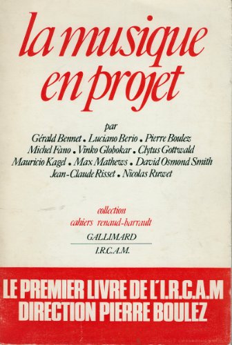 Imagen de archivo de La Musique en projet [FRENCH LANGUAGE - No Binding ] a la venta por booksXpress