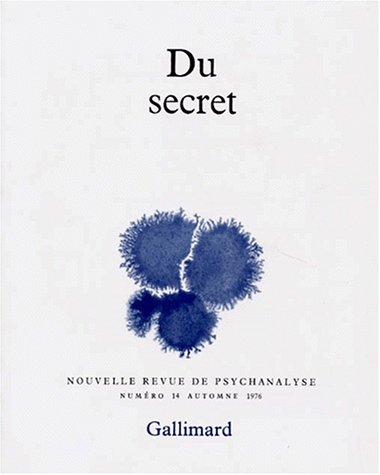 9782070295036: Nouvelle Revue De Psychanalyse Numero 14 Automne 1976 : Du Secret