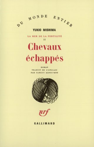 Chevaux Ã©chappÃ©s (9782070295067) by Mishima, Yukio