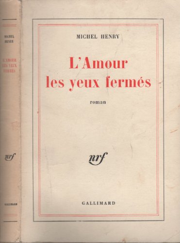 9782070295579: L'Amour les yeux ferms