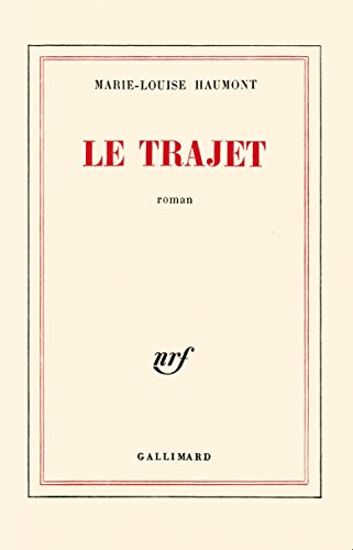 Stock image for Le Trajet for sale by Livreavous
