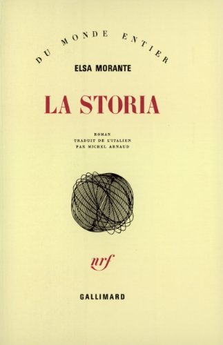 La storia - Morante Elsa