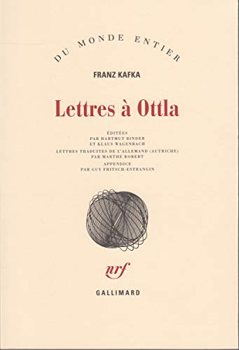 Lettres Ã: Ottla et Ã  la famille (9782070297085) by Kafka, Franz