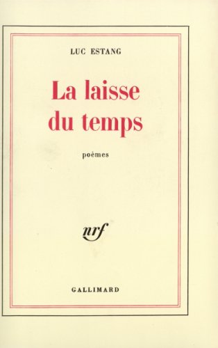 9782070297122: La Laisse du temps