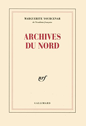 9782070297320: Le labyrinthe du monde, II : Archives du Nord