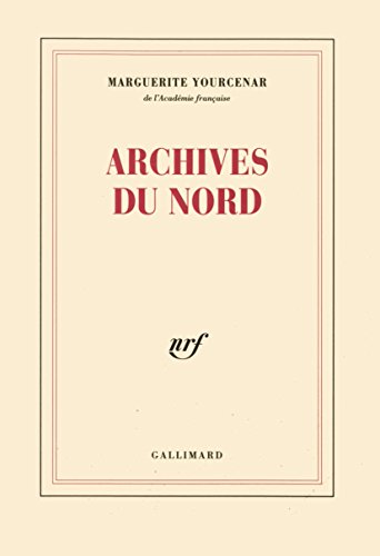 9782070297320: Archives du Nord