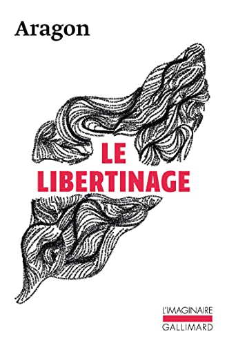 9782070297740: Le Libertinage