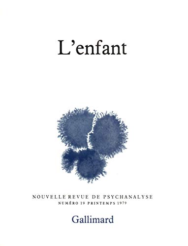 9782070297870: Nouvelle Revue de psychanalyse 19. L'enfant