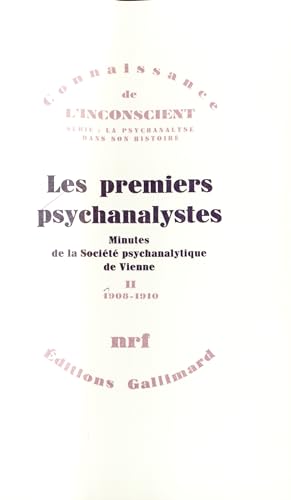 9782070297924: Les premiers psychanalystes (Tome 2-1908-1910): Minutes de la Socit psychanalytique de Vienne