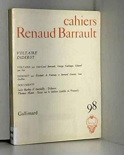 9782070298167: CAHIERS RENAUD-BARRAULT 98 (VOLTAIRE - DIDEROT): VOLTAIRE - DIDEROT
