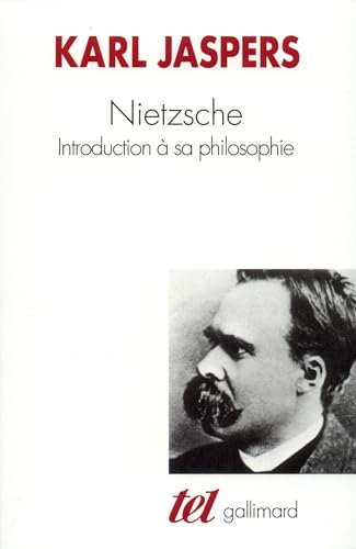 Beispielbild fr Nietzsche : introduction  sa philosophie zum Verkauf von Librairie l'Aspidistra