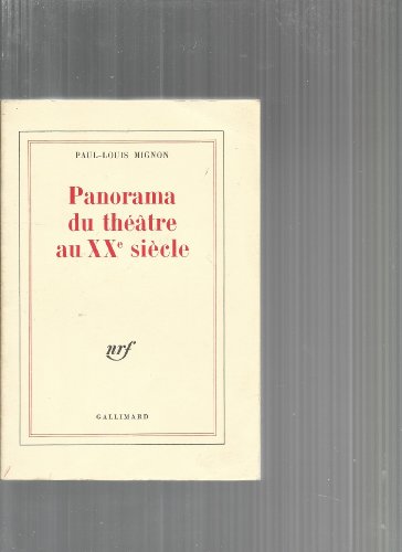 Beispielbild fr Panorama du thtre au XXe sicle zum Verkauf von Ammareal