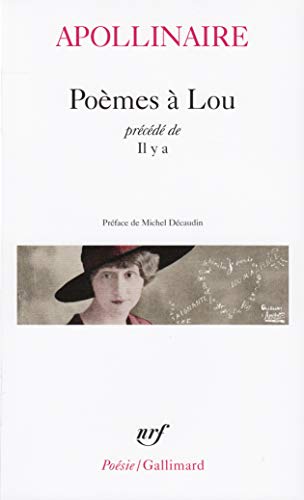 9782070300099: Poemes a Lou/Il y a (Poesie/Gallimard): A30009
