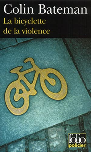 Beispielbild fr La bicyclette de la violence zum Verkauf von medimops