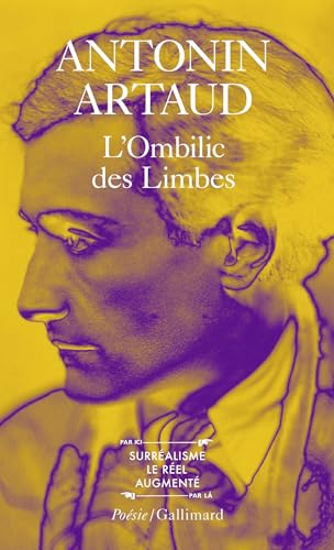 Stock image for L'ombilic des limbes suivi de le pse-nerfs et autres textes for sale by Ammareal