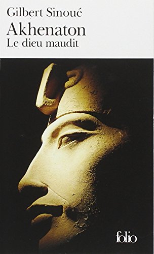 9782070300334: Akhenaton Le Dieu Maudit: A30033 (Folio)