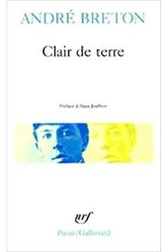 Beispielbild fr Clair de terre/Mont-de-Piete/Le revolver a cheveux blancs etc: 11 (Collection Pobesie) zum Verkauf von WorldofBooks