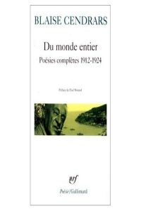 Beispielbild fr Du Monde Entier : Posies Compltes 1912-1924 zum Verkauf von RECYCLIVRE