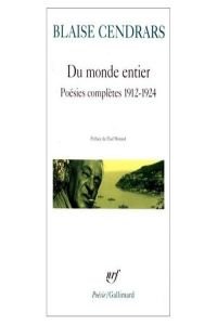 Stock image for DU MONDE ENTIER / DIX-NEUF POEMES ELASTIQUES /LA GUERRE AU LUXEMBOURG /SONNETS D (POESIE/GALLIMARD) for sale by ThriftBooks-Dallas