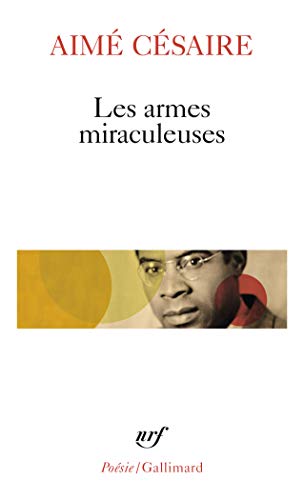 Stock image for Les armes miraculeuses: A30063 (Poesie/Gallimard) for sale by Goldstone Books