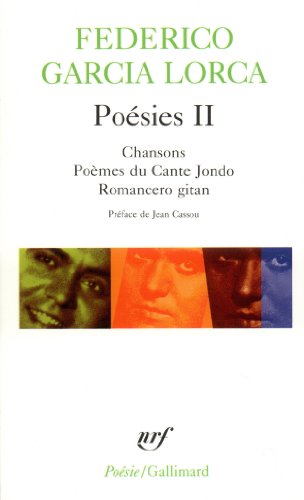 9782070301706: Posies (Tome 2): Tome 2, Chansons, pomes de Cante Jondo, Romancero gitan