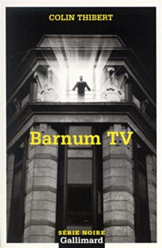 Beispielbild fr Barnum TV zum Verkauf von Mli-Mlo et les Editions LCDA