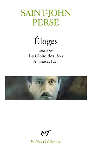 Beispielbild fr Eloges/La gloire des rois/Anabase/Exil (Collection Pobesie) zum Verkauf von WorldofBooks