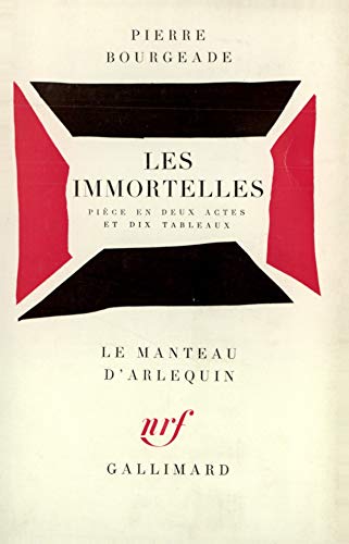 9782070303021: Les Immortelles (version thtrale)