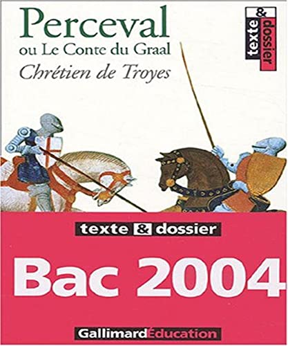 Beispielbild fr Perceval ou Le Conte du Graal, texte et dossier zum Verkauf von Ammareal