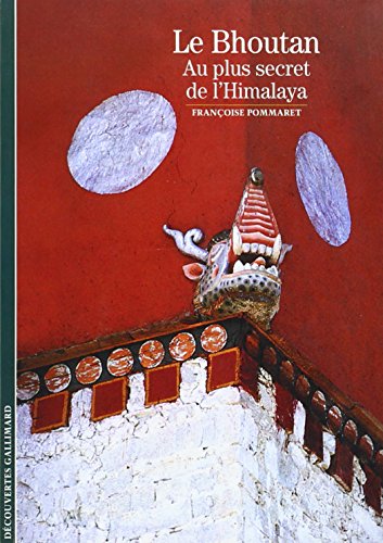 Imagen de archivo de Decouverte Gallimard: Le Bhoutan a la venta por HALCYON BOOKS