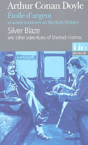 9782070305940: toile d'argent et autres aventures de Sherlock Holmes/Silver Blaze and other adventures of Sherlock Holmes