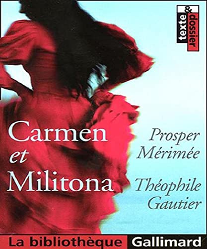 Imagen de archivo de Carmen - Militona Gautier,Th ophile and M rim e,Prosper a la venta por LIVREAUTRESORSAS