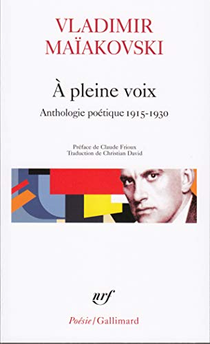 Imagen de archivo de A Pleine Voix : Anthologie Potique 1915-1930 a la venta por RECYCLIVRE