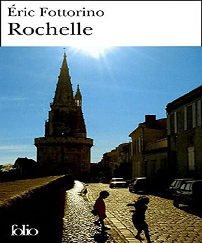 Imagen de archivo de Rochelle [Pocket Book] Fottorino,ric a la venta por LIVREAUTRESORSAS