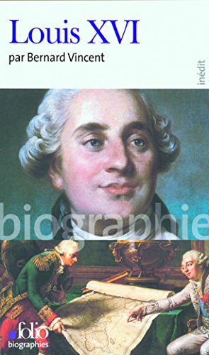 Stock image for Louis XVI [Pocket Book] Vincent,Bernard for sale by LIVREAUTRESORSAS