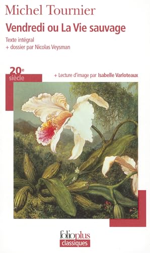 Beispielbild fr Vendredi ou la vie sauvage: A30760 (Folio Plus Classique) zum Verkauf von Monster Bookshop