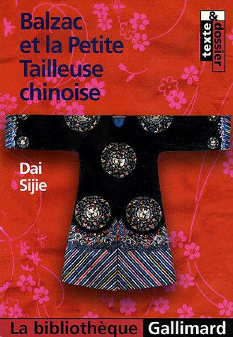 Beispielbild fr Balzac et la Petite Tailleuse chinoise zum Verkauf von medimops