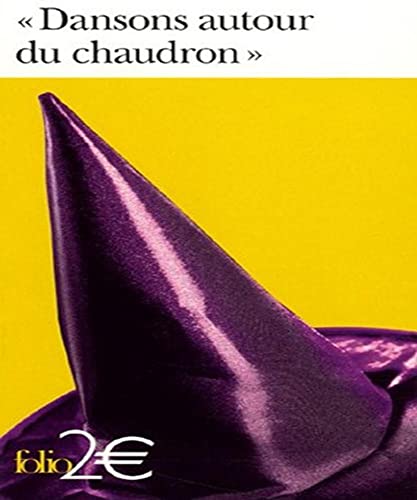 Imagen de archivo de Dansons autour du chaudron : Les sorcires dans la littrature a la venta por medimops