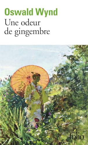 9782070309054: Odeur de Gingembre (Folio) (French Edition)