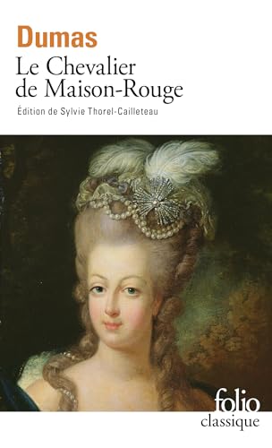 9782070309283: Le Chevalier de Maison-Rouge: pisode de 93: A30928 (Folio (Gallimard))