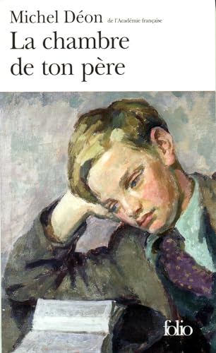 Chambre de Ton Pere (Folio) (French Edition) (9782070309788) by Deon, Michel