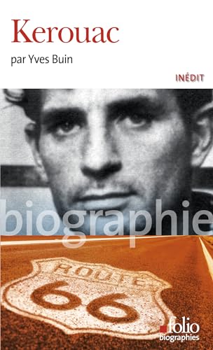 Beispielbild fr Kerouac: A30979 (Folio Biographies) zum Verkauf von AwesomeBooks