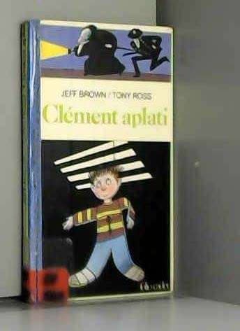 Clement Aplati (FOLIO CADET CLASSIQUE 1) (9782070310128) by Jeff Brown; Tony Ross