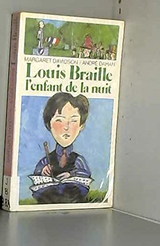 9782070310166: Louis Braille l'enfant de la nuit